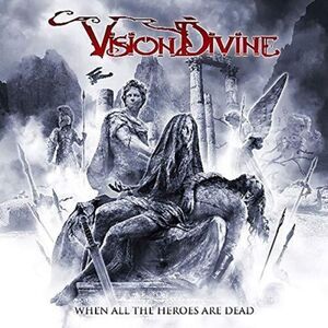 Vision Divine - When All The Heroes Are Dead  CD